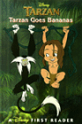 Disney's Tarzan Goes Bananas (Disney's First Reader)